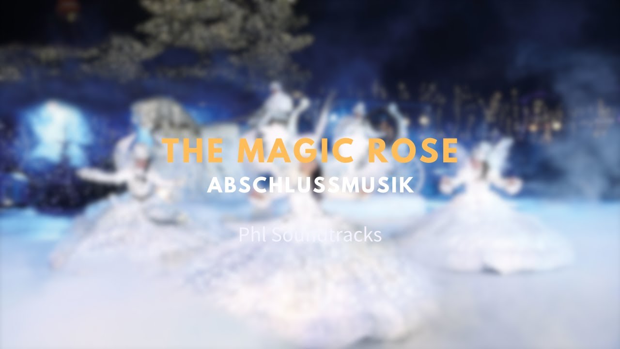 The Magic Rose Abschlussmusik | Phantasialand - Kaiserplatz