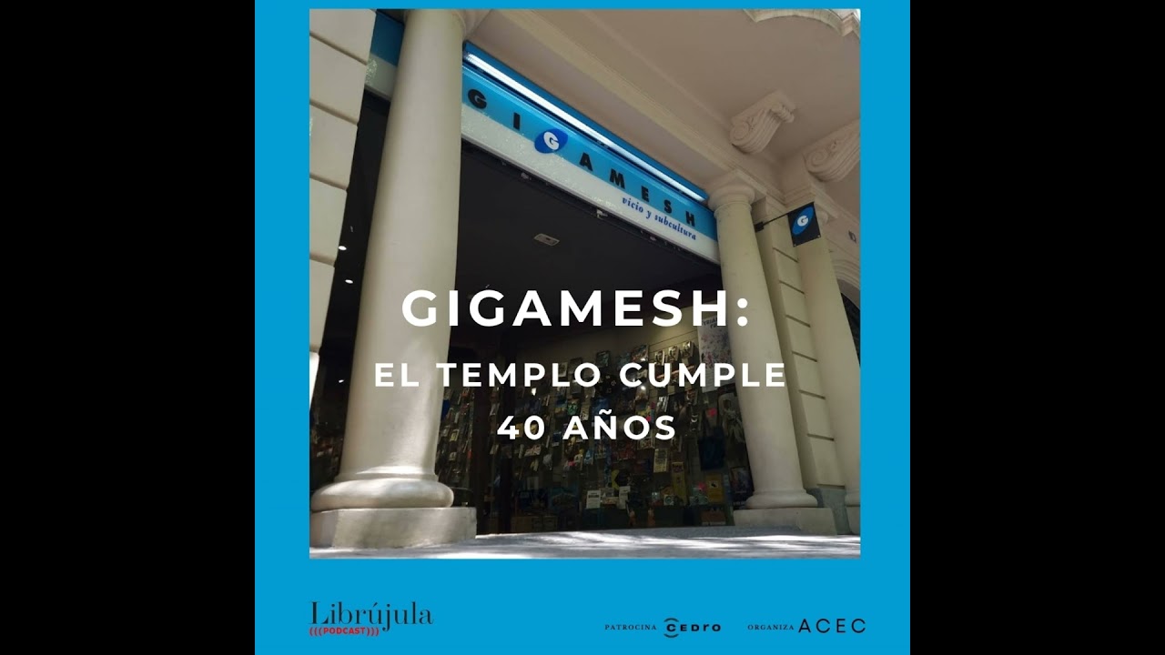 Gigamesh: El templo cumple 40 años