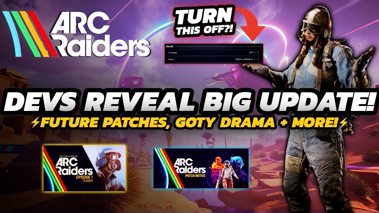 Arc Raiders - DEVS REVEAL BIG UPDATE! | Future PLANS & GOTY Drama