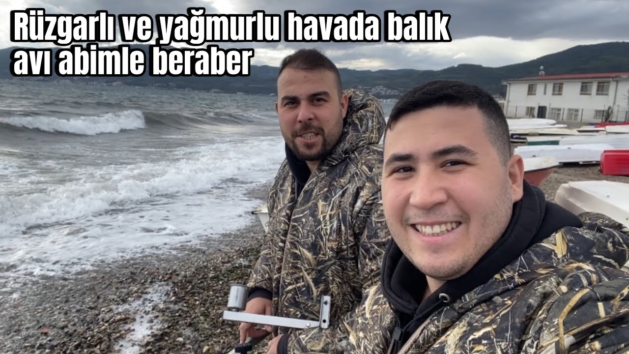 Rüzgarlı ve yağmurlu havada balık avı abimle beraber
