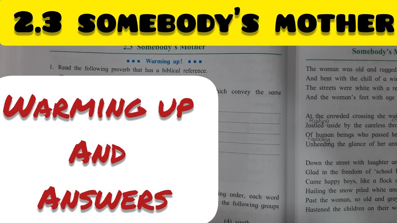 9th Std - English - Chapter 2.3 Somebody's mother warming up and English workshop answers - SSC