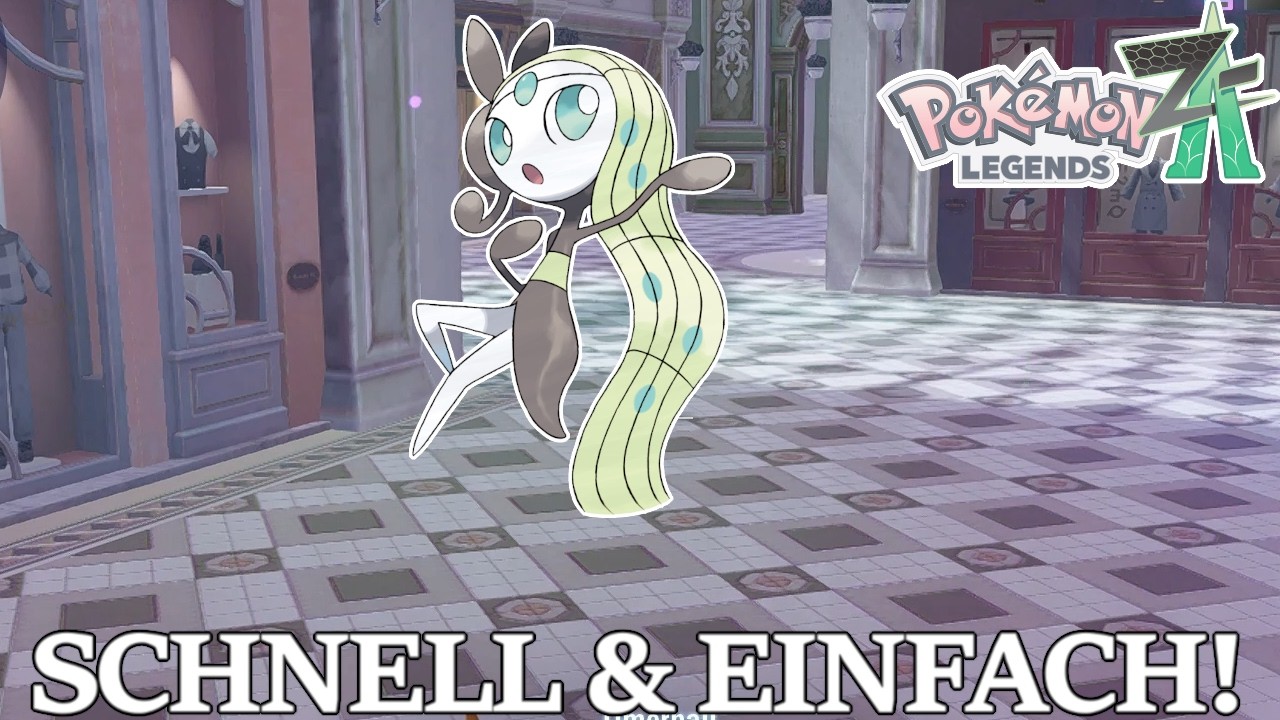 Meloetta SCHNELL & EINFACH bekommen in Pokemon Legenden Z-A!