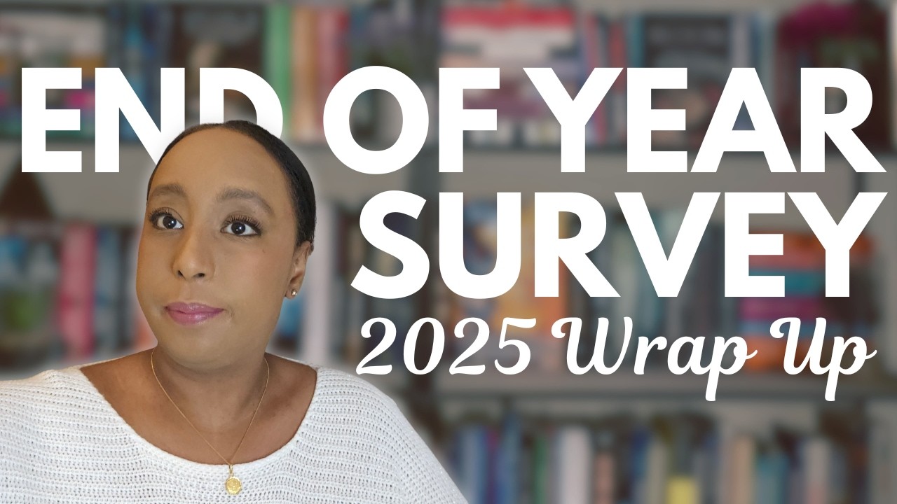 End of Year Book Survey 2025 | 25 Questions About My Reading Year!