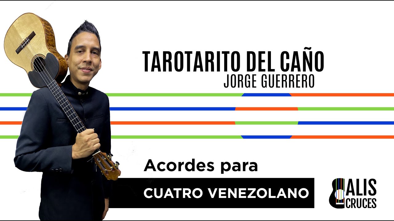 TAROTARITO DEL CAÑO. Video tutorial Cuatro venezolano. Prof Alis Cruces
