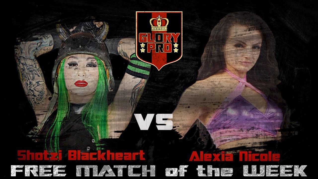 Shotzi Blackheart vs Alexia Nicole | FREE MATCH of the WEEK | Glory Pro