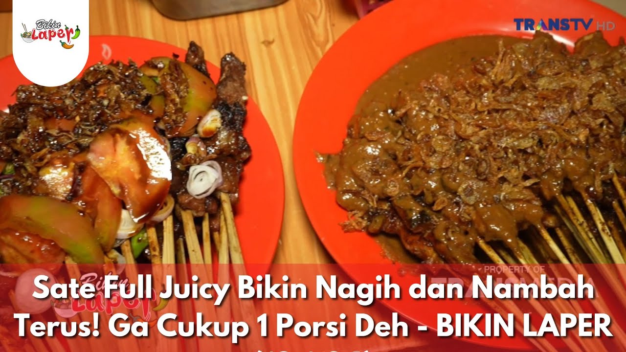 Sate Full Juicy Bikin Nagih dan Nambah Terus! Ga Cukup 1 Porsi Deh - BIKIN LAPER (19/1/26) P3