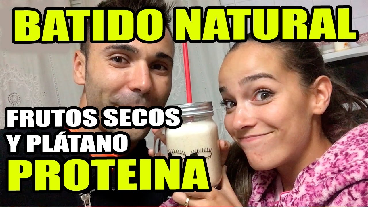 Batido Natural de Proteinas || Frutos Secos y Plátano