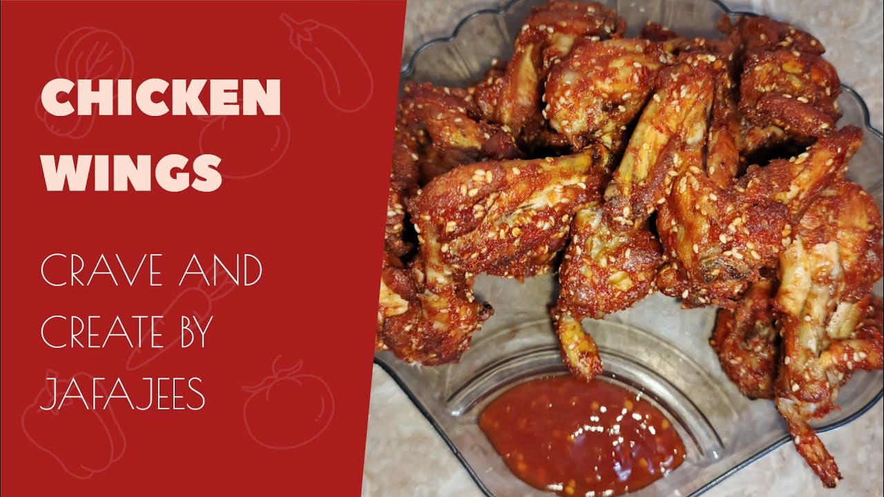 Chicken Wings | Tasty recipe in my style | Ramadan special series | Crave and Create by Jafajees 