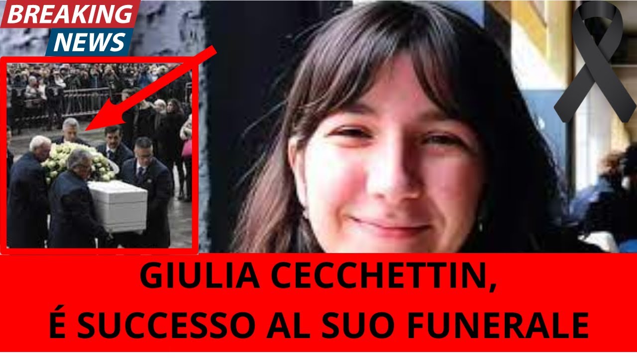 NEWS/NOTIZI DI CRONACA.GIULIA CECCHETTIN: AL SUO FUNERALE &Eacute; SUCCESSA UNA COSA INASPETTATA, &Eacute;...
