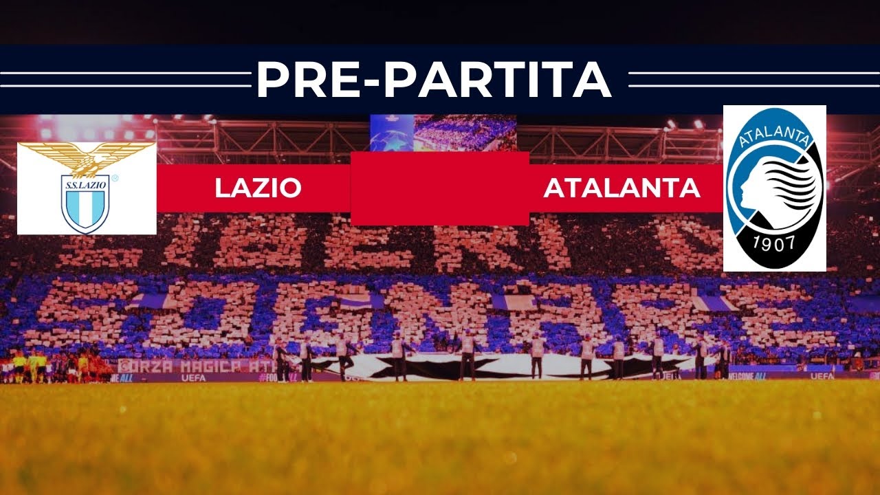 BISOGNA RITORNARE IN CARREGGIATA‼️|PRE-PARTITA LAZIO ATALANTA COPPA ITALIA 