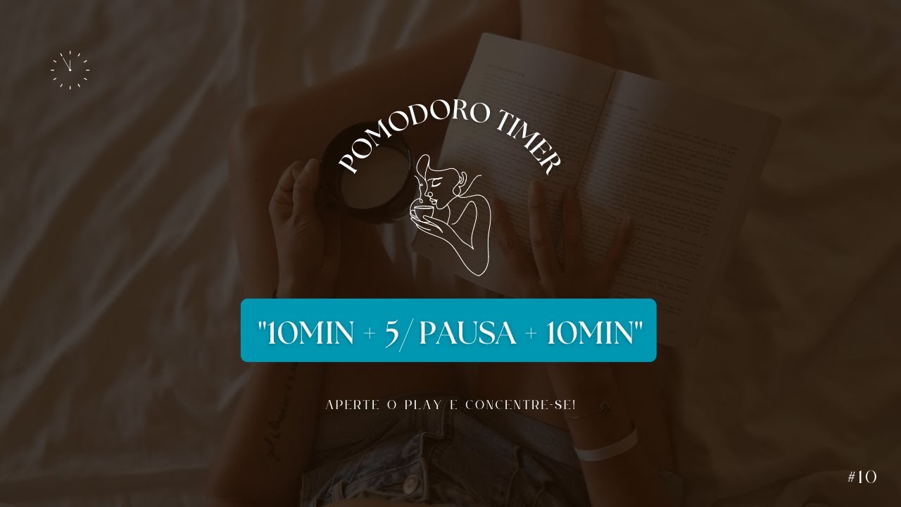 Respirez Pomodoro | Estudo e Trabalho com m&uacute;sica relaxante  ⏱️
