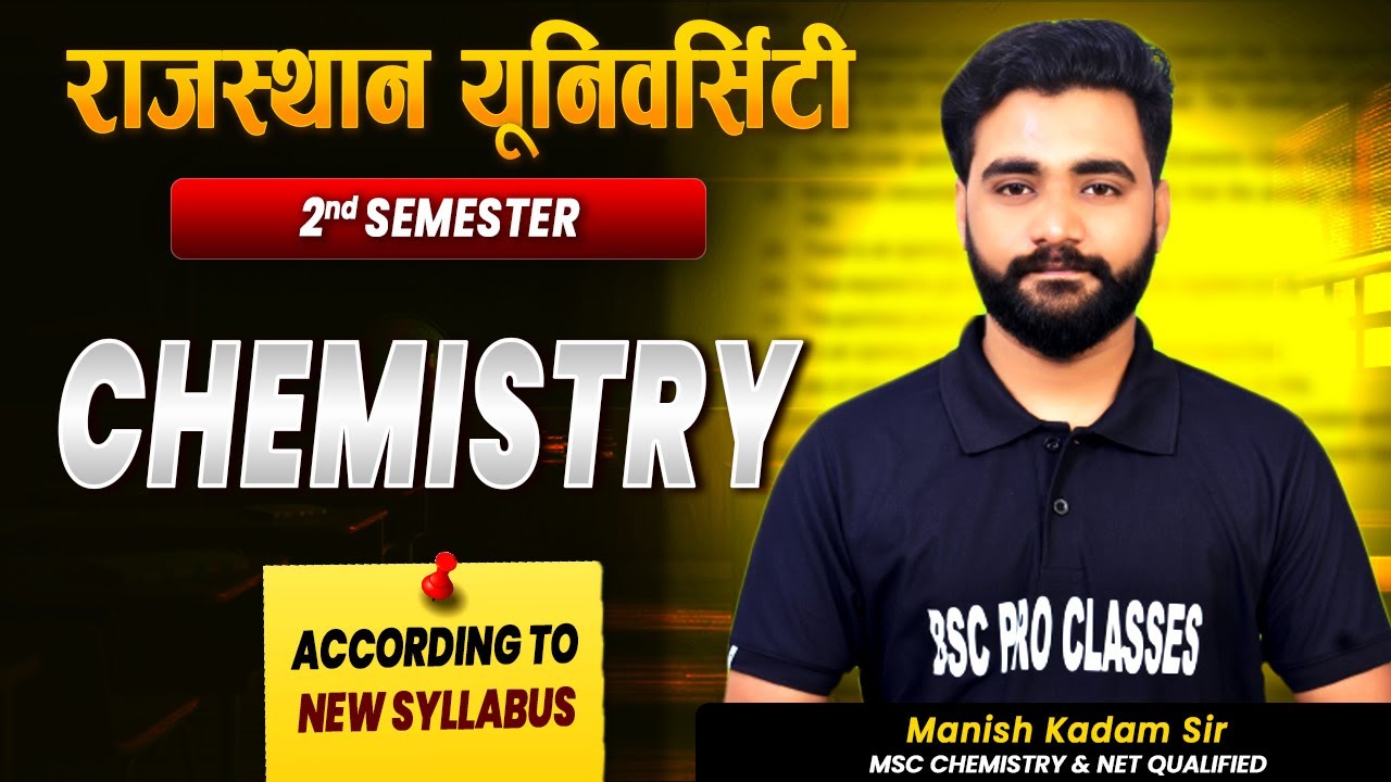 Chemistry | Lecture - 04 | BSc 2nd Semester | Rajasthan University | New Syllabus | By Kadam Sir