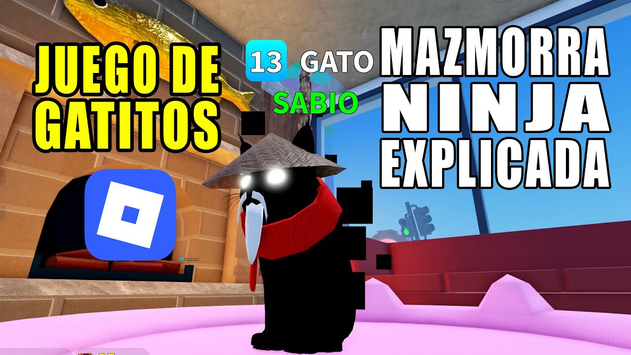 ROBLOX Mazmorra ninja en Juego de gatitos (explicada)