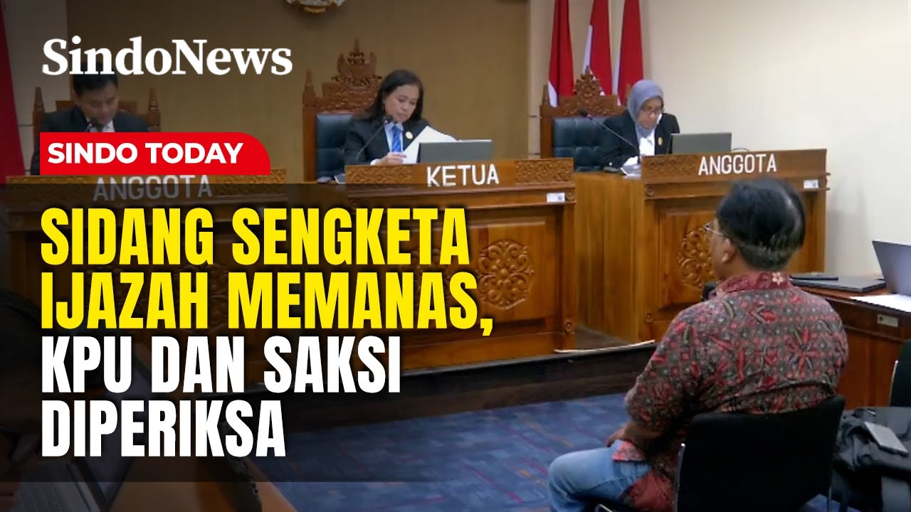 Sidang Sengketa Ijazah Memanas, KPU dan Saksi Diperiksa | Sindo Today | 22/01