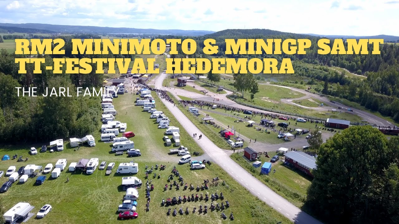 THE JARL FAMILY - RM2 Hedemora MiniMoto & MiniGP samt TT-Festival