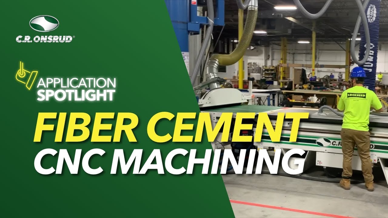 Fiber Cement Machining - Application Spotlight Featuring New England Machine & Lockheed Window Corp