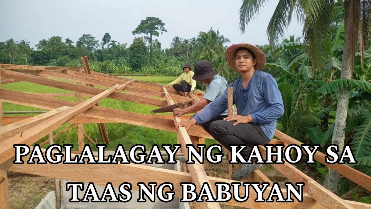 Paglalagay ng kahoy sa taas para sa  pamakuan ng yero