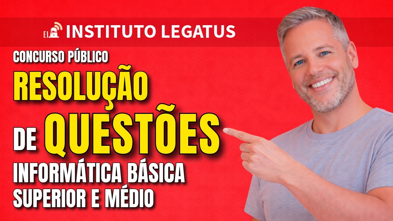 Instituto Legatus - Questões informática Prefeitura de Buriti dos Lopes-PI
