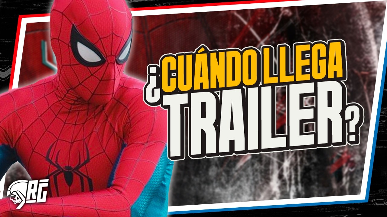 ¿CUÁNDO Sale el Trailer de Spider-Man Brand New Day? | Spideremilio
