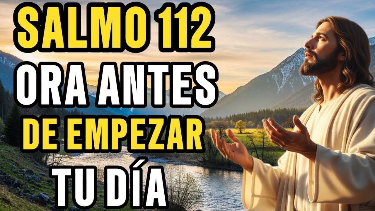 💫Salmo 112: La oración poderosa que trae milagros, paz y bendición✨