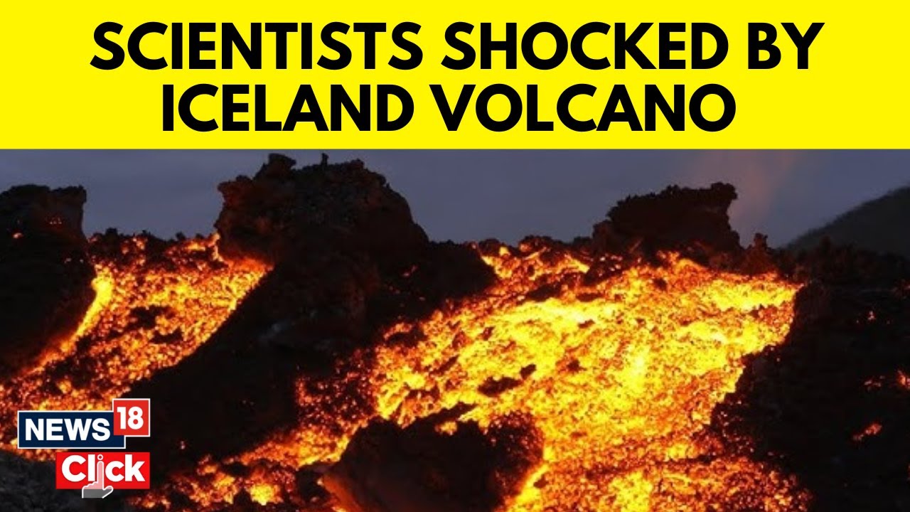Iceland Volcano Eruption Update: Scientists Shocked, Magma Chamber Wider Than Previously Estimated