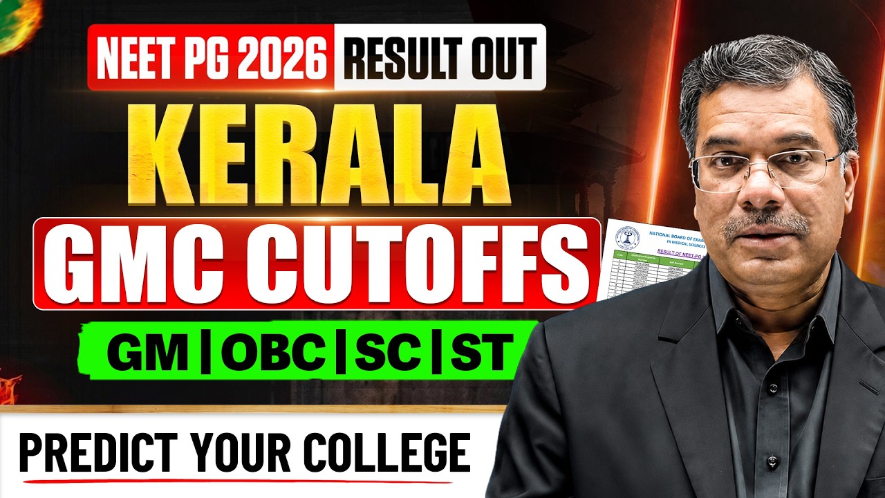 NEET PG 2026 Result Out | Kerala GMC Category-Wise Cutoff Analysis | NEET PG Counselling |Medical360