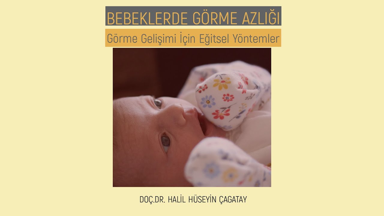Az Görme ve Az Gören Çocuk Rehabilitasyonu
