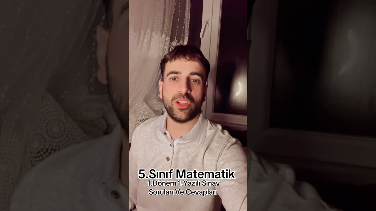 5.Sınıf Matematik 1.d&ouml;nem 1.yazılı sınav soruları cevapları