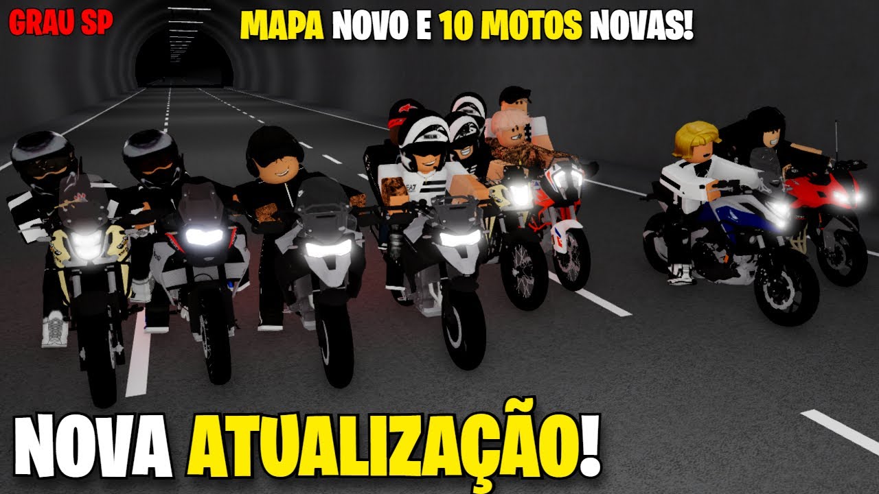 NOVA ATUALIZAÇÃO COM MAPA NOVO E 10 MOTOS NOVAS DO GRAU SP! - Roblox RP
