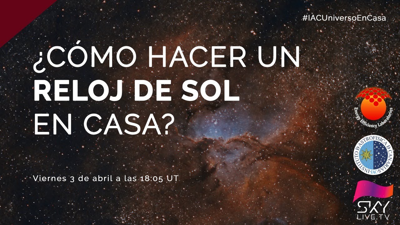 #IACUniversoEnCasa Cómo hacer un reloj de Sol en casa (taller con Amadeo Aznar)