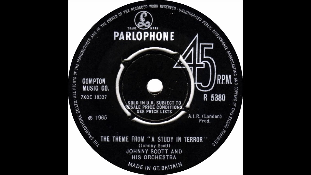 JOHNNY SCOTT ORCHESTRA * A STUDY IN TERROR * 7