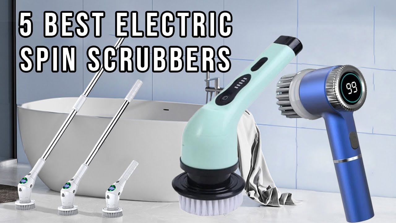 5 Best Electric Spin Scrubbers in 2025 | Electric Cleaning Brush