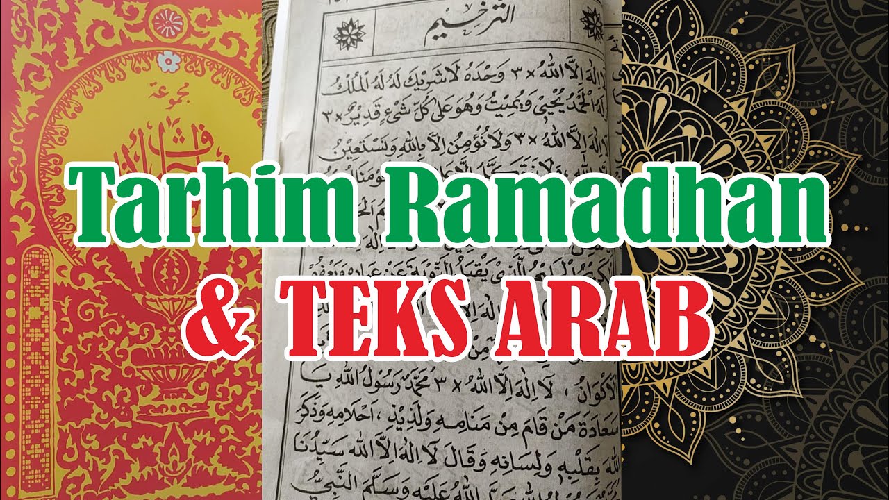 Tarhim Ramadhan dan Teks Arab