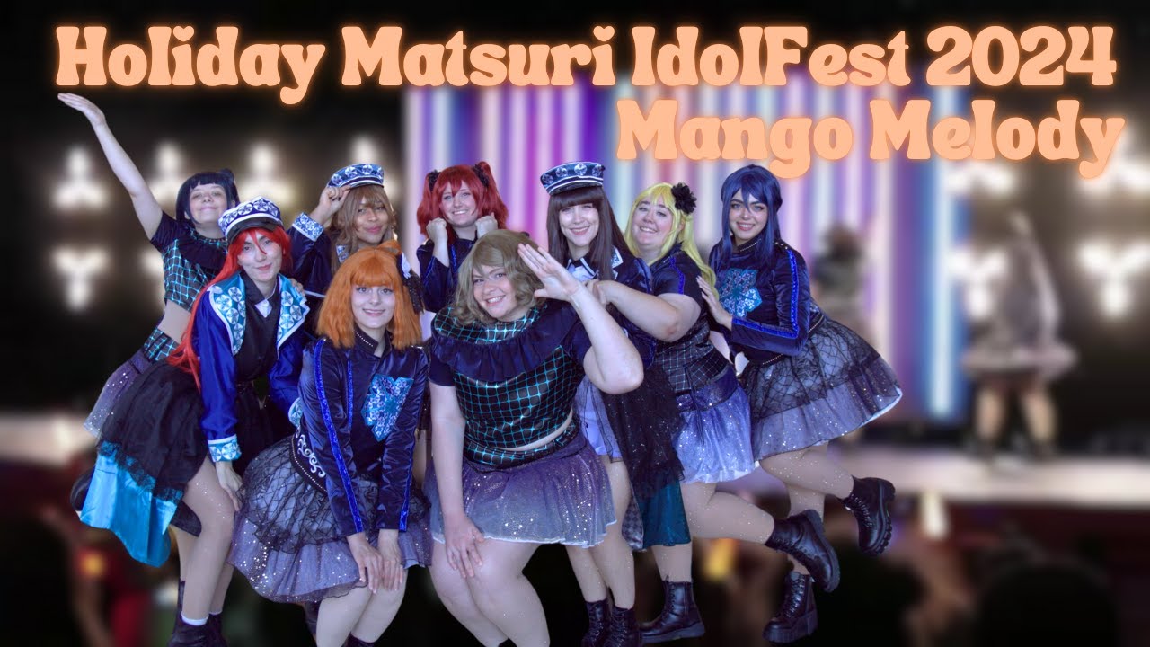 Holiday Matsuri IdolFest 2024: Mango Melody