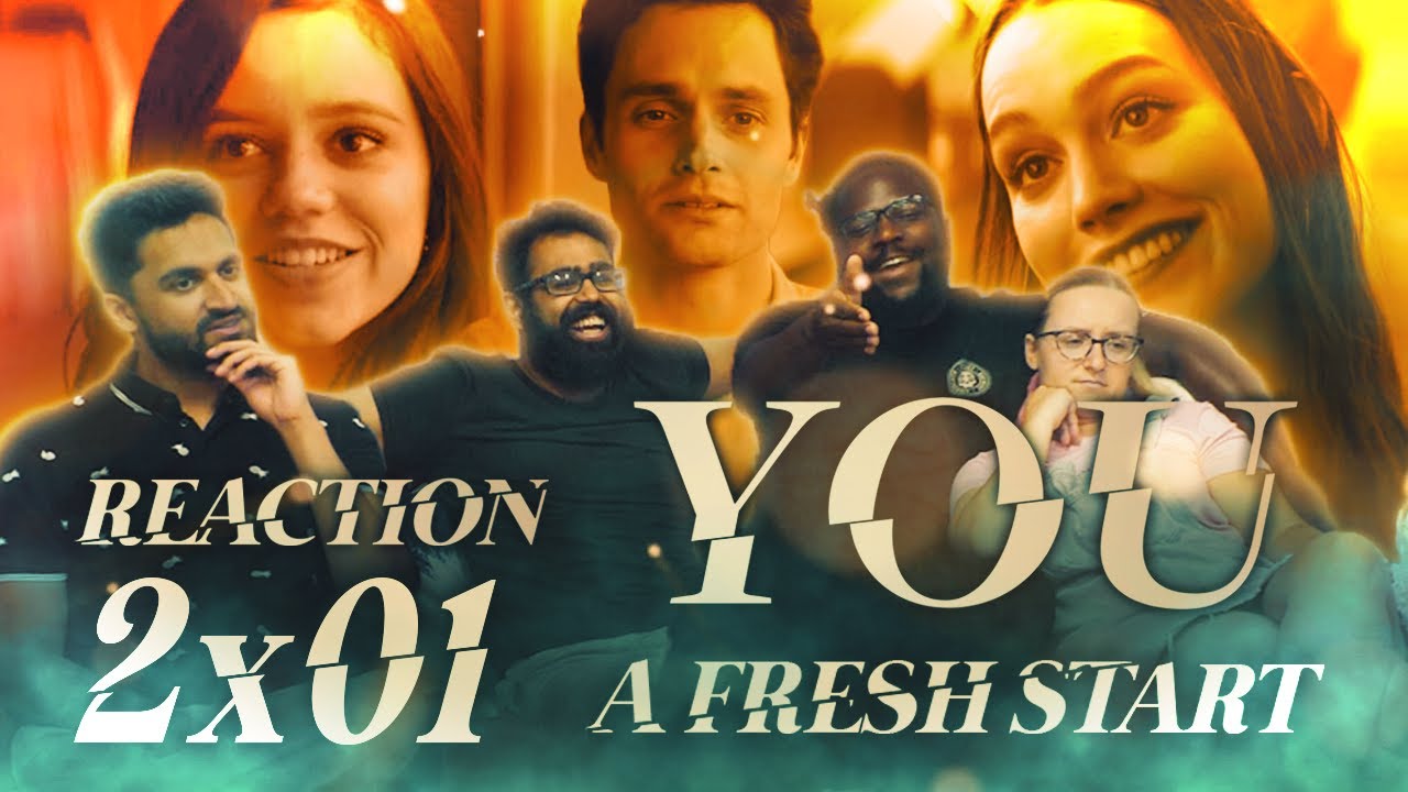 You - 2x1 A Fresh Start - Group Reaction