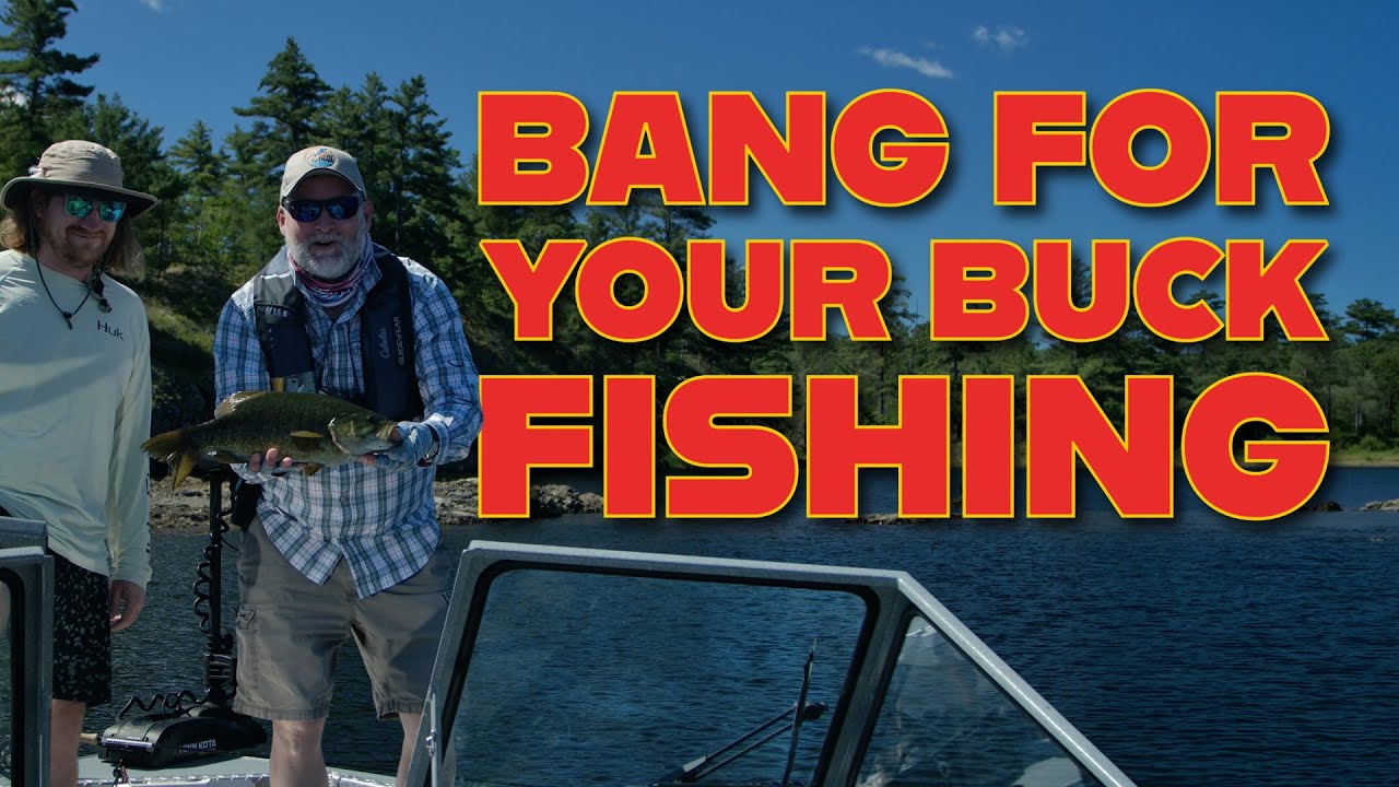 Bang for your Buck Angling