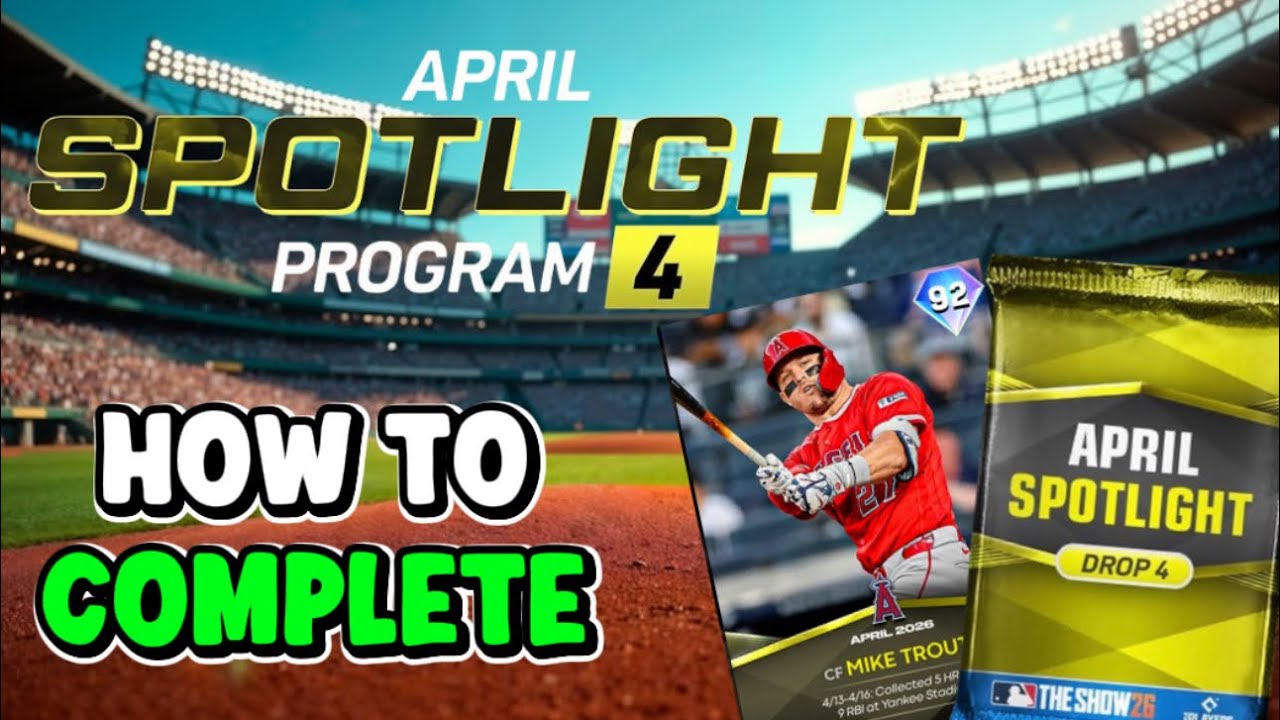 Как пройти программу April Spotlight Drop 4 в MLB The Show 26