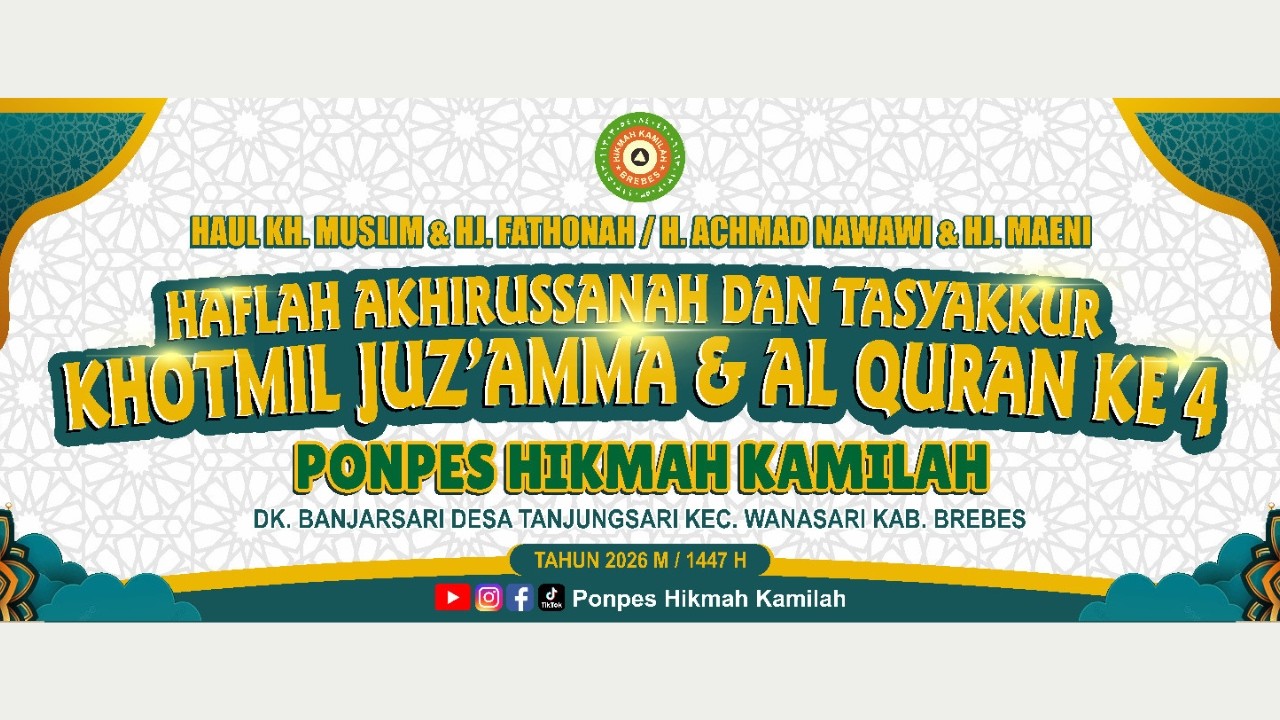 🔴 LIVE STREAMING HAUL, HAFLAH AKHIRUSSANAH DAN TASYAKKUR KHOTMIL JUZ  'AMMA & AL QURAN KE-4
