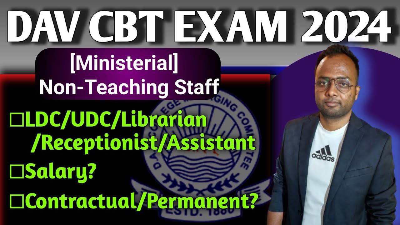 DAV CBT EXAM 2024|Non-Teaching Staff(Ministrial Post)|LDC/UDC|All Information #davrecruitment