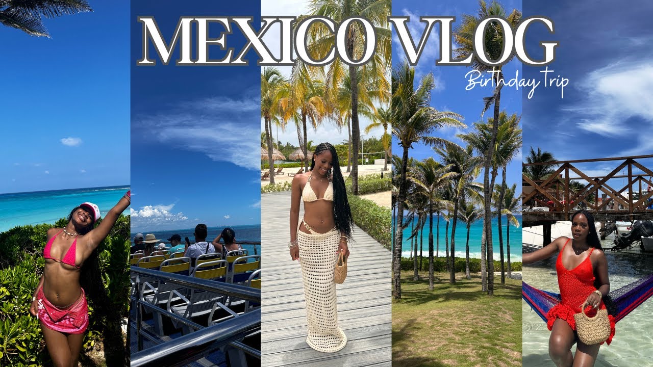 MEXICO TRAVEL VLOG: GIRLS BIRTHDAY TRIP IN CANCUN | Day at Isla Mujeres, Jet skiing & More