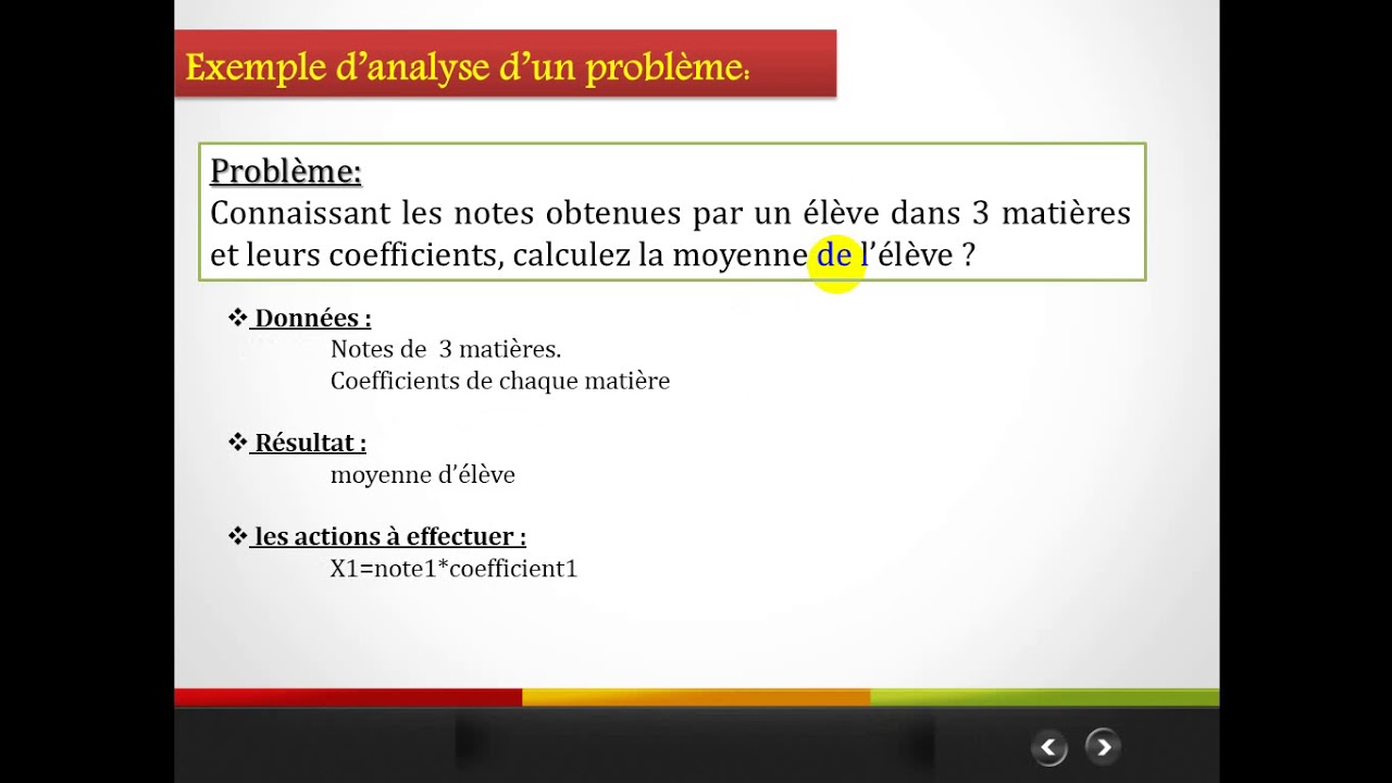 Algorithme : Notion d algorithme