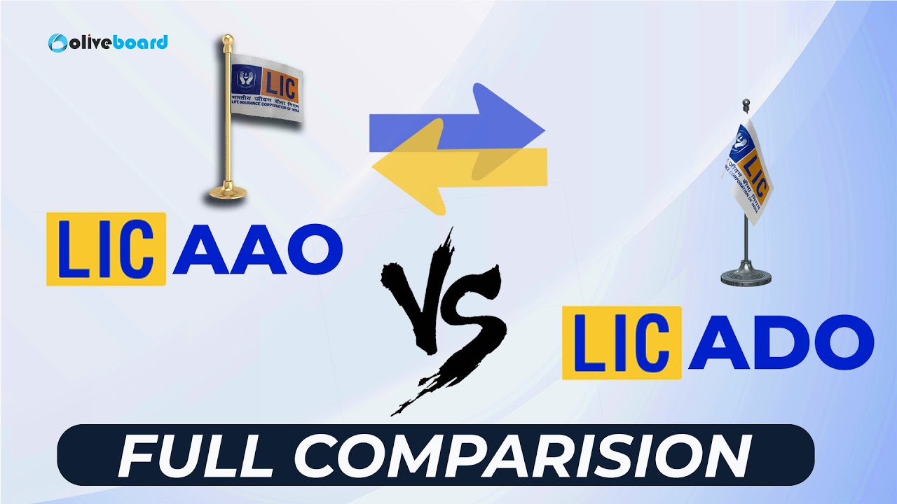 LIC AAO v/s LIC ADO || Full Comparison #LICAAO #LICADO
