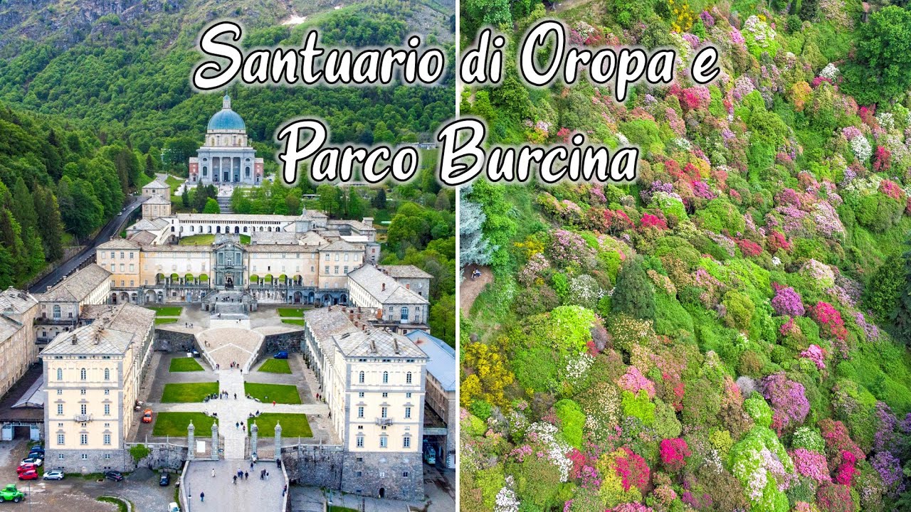 IL SANTUARIO DI OROPA e IL PARCO BURCINA : Itinerari Biellesi [SUB ENG]