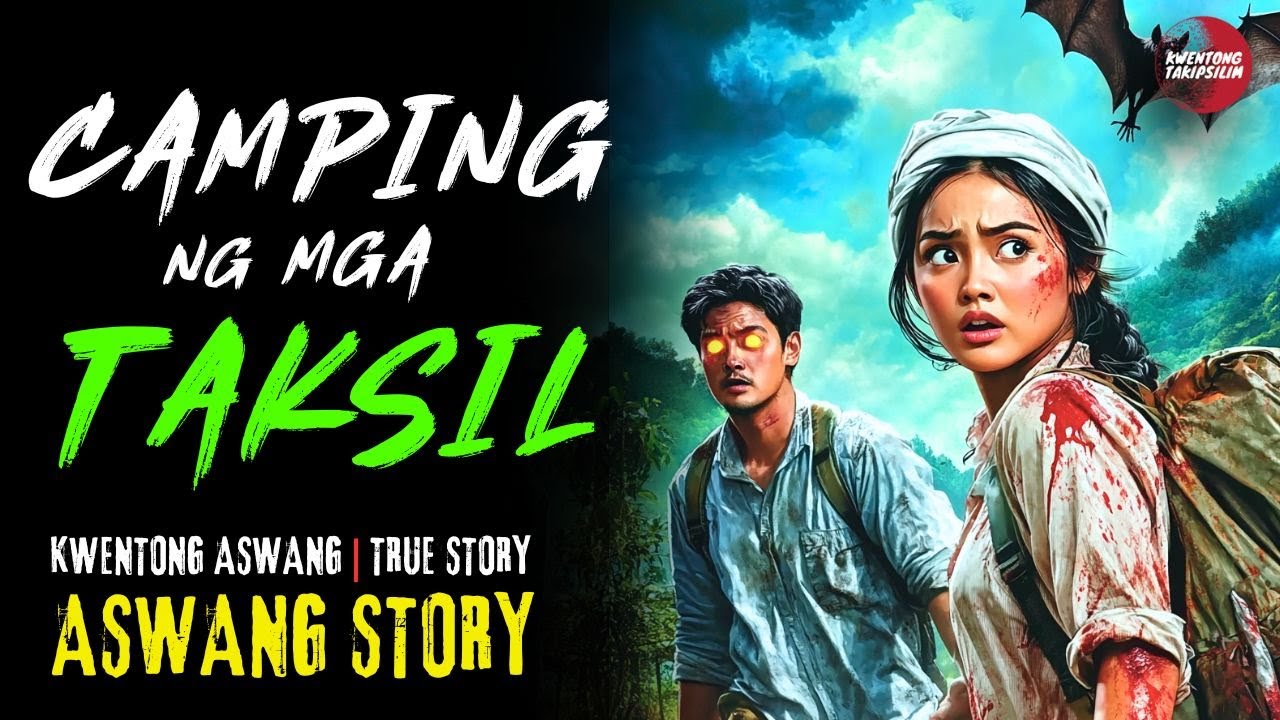 CAMPING NG MGA TAKSIL SA LIBLIB NA BARYO | Kwentong Aswang | True Story