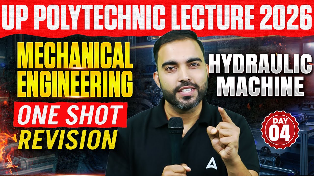 UP Polytechnic Lecturer 2026 | Hydraulic Machine | Mechanical Engineering One Shot Revision | Day 04