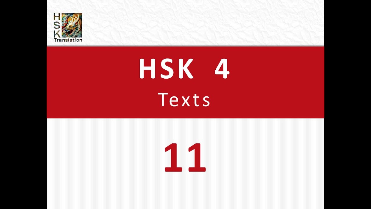 HSK 4 Lesson 11 Standard Course, Learn Chinese Language intermediate course