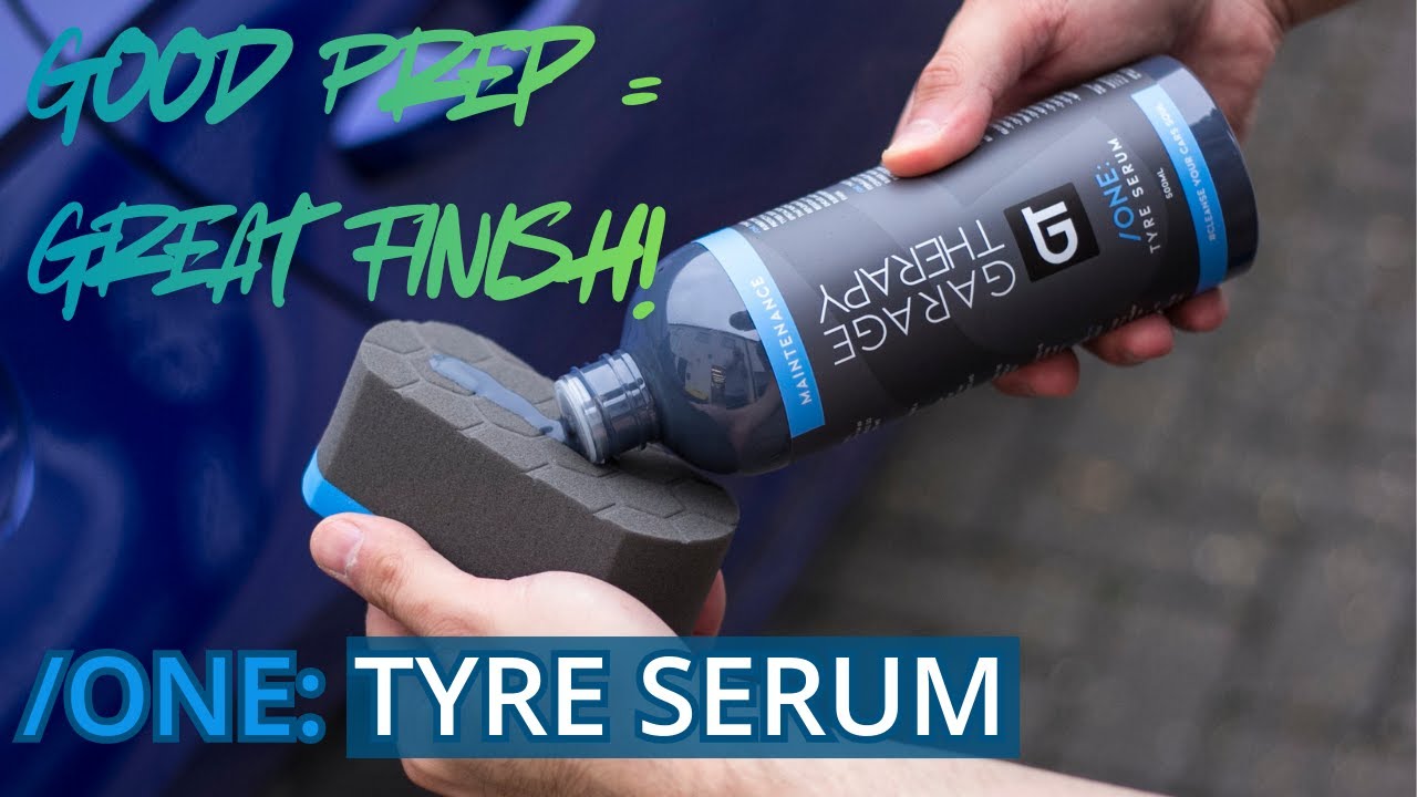 /ONE: Tyre Serum - Good Prep, great finish!