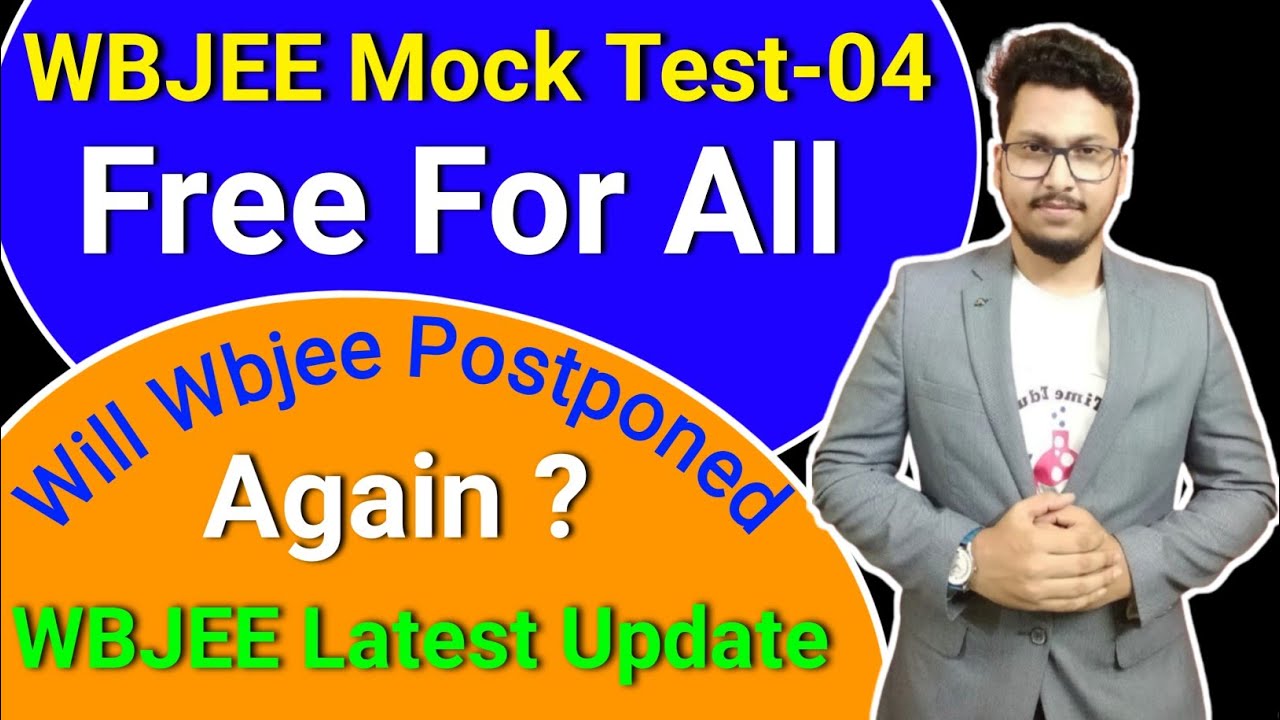 Wbjee 2021 Mock Test-04🚀🚀 | Will Wbjee Postpone Again ?😖😣 | Wbjee Free Mock Test | Wbjee Latest News