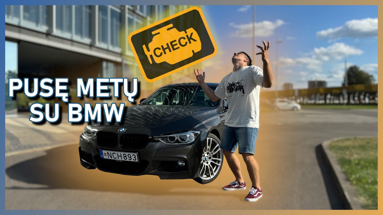 Pusę metų su BMW F30. 328xi kasdieniame gyvenime