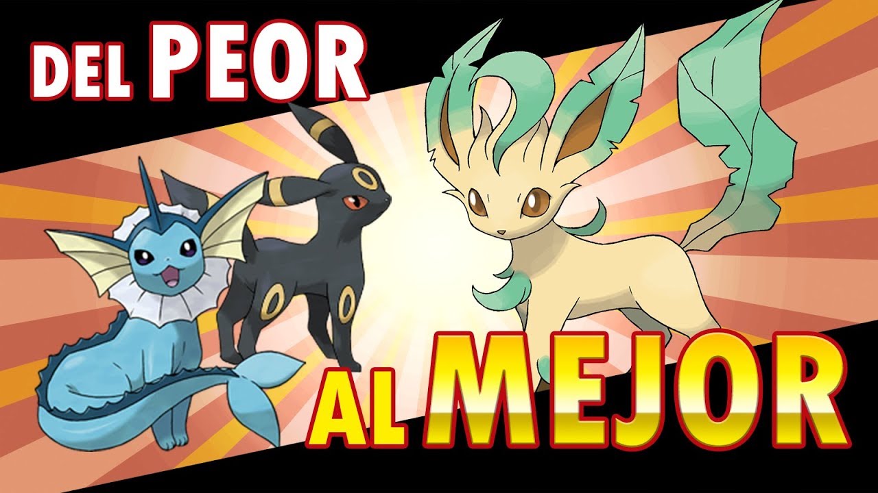 TOP 9 MEJORES EVOLUCIONES DE EEVEE